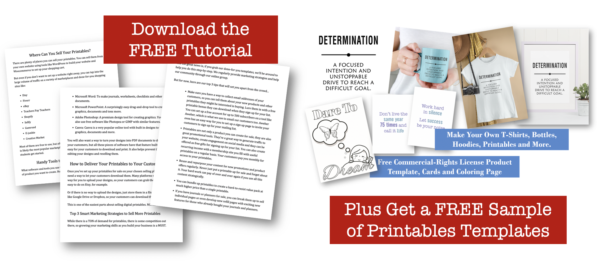 Download the Free Tutorial and Get FREE Printables Templates