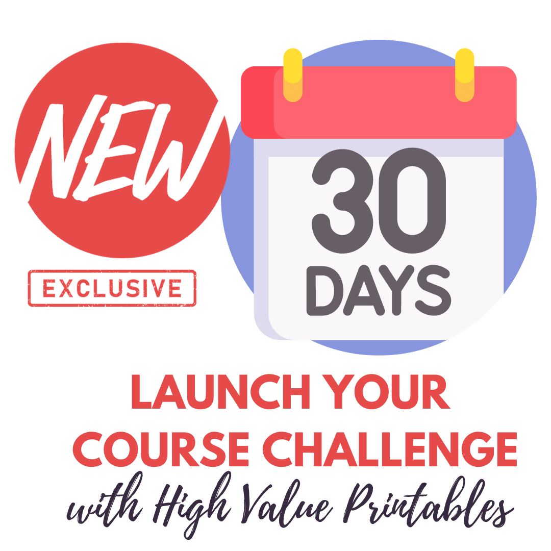 30-Day Course Creation & Printables Challenge