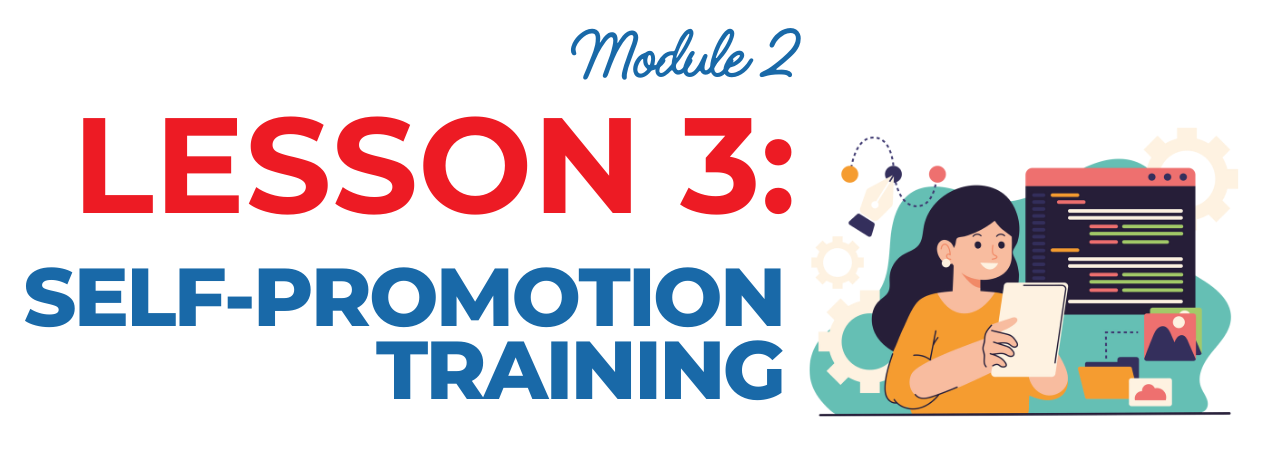 Self-Promotion Comprehensive Training