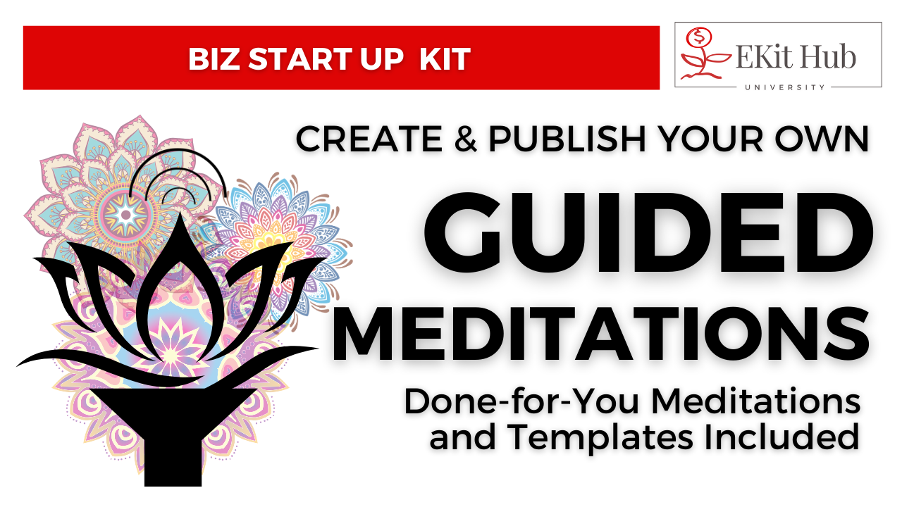 Guided Meditations Start-Up Kit