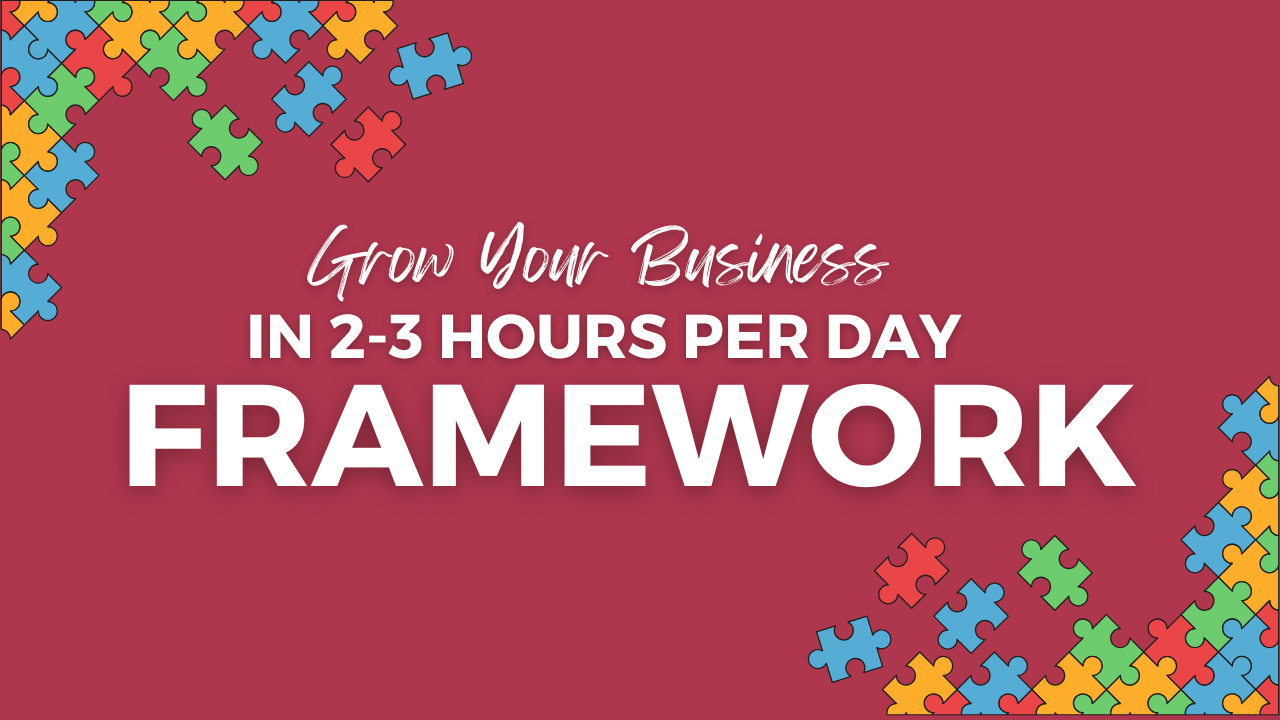 2-3 Hours Per Day Framework