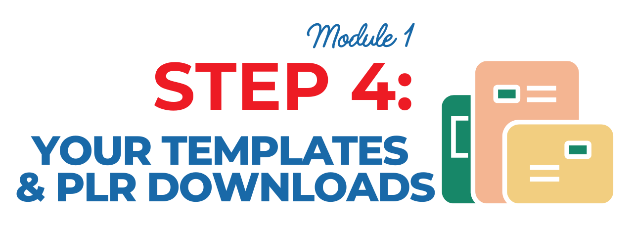 Step 4 Templates and Downloads